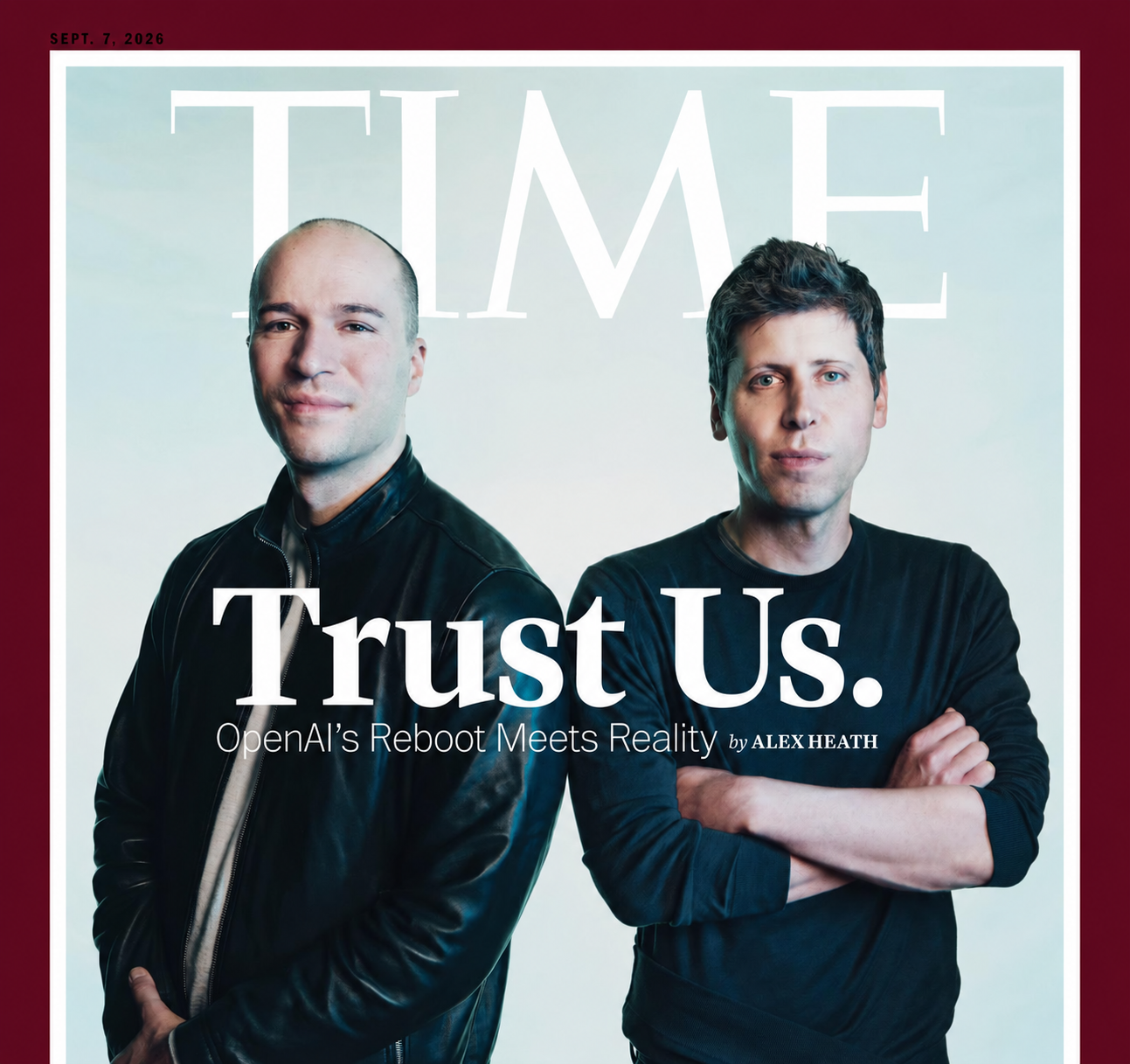 TIME cover featuring Greg Brockman and Sam Altman: Trust Us
